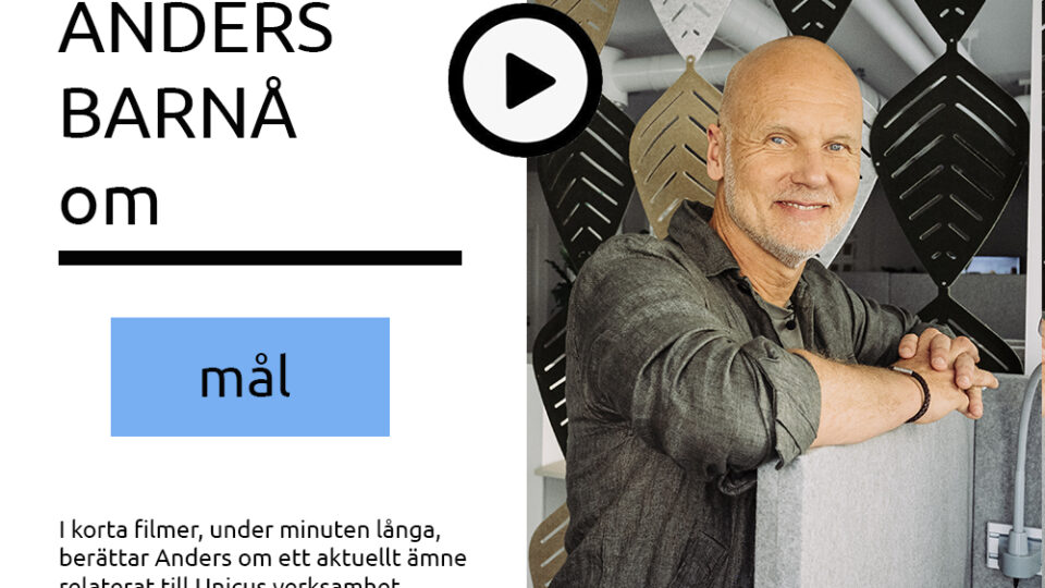 Anders Barnå om mål, en filmserie med Unicus vd